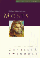 Moses: A Man of Selfless Dedication: Profiles in Character