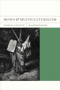 Moses and Multiculturalism, 2