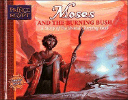 Moses and the Burning Bush: A Story of Faith and Obeying God - Simon, Mary Manz, Dr.