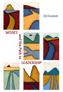 Moses and the Path to Leadership