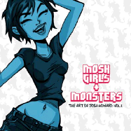 Mosh Girls & Monsters: The Art of Josh Howard Volume 2