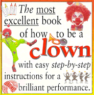 Most Excellent: Clown