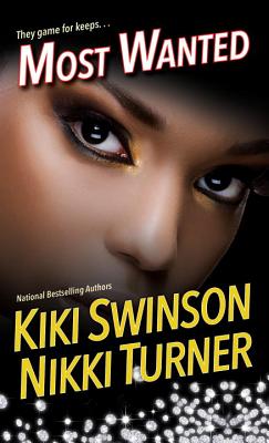 Most Wanted - Swinson, Kiki, and Turner, Nikki