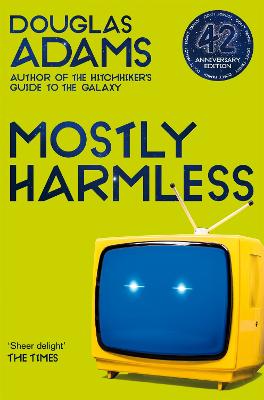 Mostly Harmless - Adams, Douglas