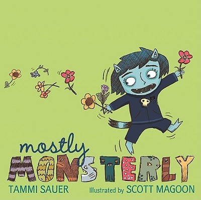 Mostly Monsterly - Sauer, Tammi