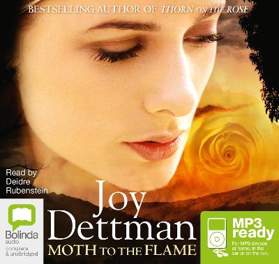 Moth to the Flame - Dettman, Joy, and Rubenstein, Deidre (Read by)