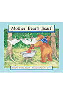 Mother Bear's Scarf: Individual Student Edition Yellow (Levels 6-8)
