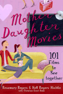 Mother-Daughter Movies: 101 Films to See Together