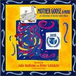 Mother Goose & More - Julie Andrews / Peter Schickele
