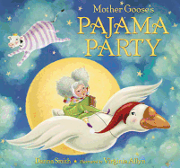 Mother Goose's Pajama Party