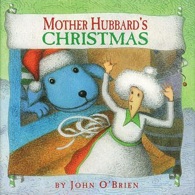 Mother Hubbard's Christmas - O'Brien, John, LL.