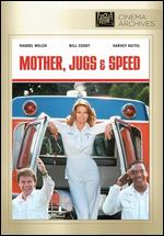 Mother, Jugs & Speed - Peter Yates