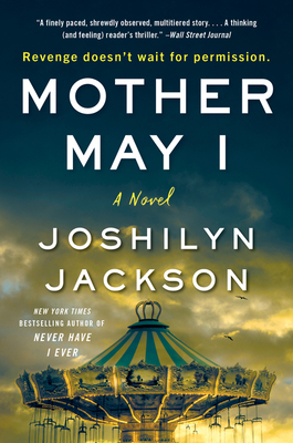 Mother May I - Jackson, Joshilyn