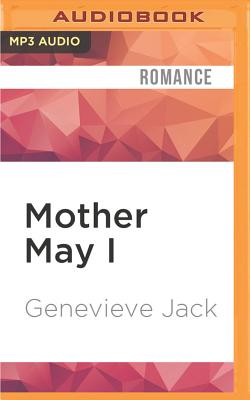 Mother May I - Jack, Genevieve, and Pressley, Brittany (Read by)