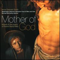 Mother of God - Anna Deavere Smith; Christine Buras (treble); Claire Mitchell (treble); Erik William Suter (organ);...