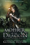 Mother of the Drackan