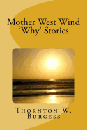 Mother West Wind 'Why' Stories