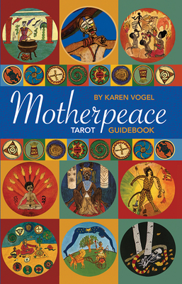 Motherpeace Tarot Guidebook - Vogel, Karen