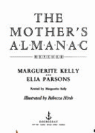 Mother's Almanac I - Kelly, Marguerite, and Parsons, Elia