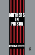 Mothers in Prison