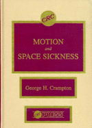 Motion and Space Sickness