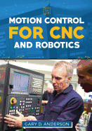 Motion Control for CNC & Robotics