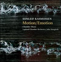 Motion/Emotion: Chamber Music by Sunleif Rasmussen - Antal Mojzer (bassoon); Heli Haapala (flute); Heli Haapala (flute); Ilkka Puputti (horn);...