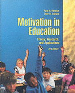 Motivation in Education: Theory, Research, and Applications