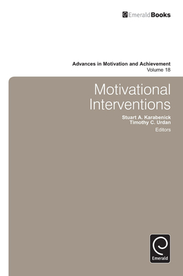 Motivational Interventions - Karabenick, Stuart (Editor), and Urdan, Tim (Editor)