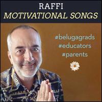 Motivational Songs - Raffi