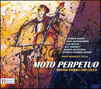 Moto Perpetuo: Moving Works for Cello - Charlie Muench (double bass); Dana Weiderhold (violin); Janet Ahlquist (piano); Kim Trolier (flute);...