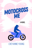 Motocross Me