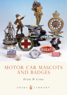 Motor Car Mascots and Badges