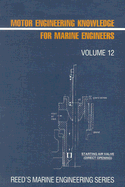 Motor Engineering Knowledge for Marine Engineers