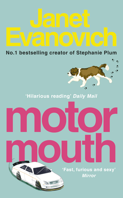 Motor Mouth - Evanovich, Janet