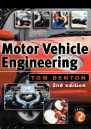 Motor Vehicle Engineering: The UPK for NVQ Level 2