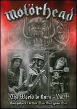 Motorhead: The World is Ours, Vol. 1