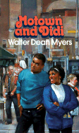 Motown and Didi - Myers, Walter Dean