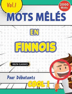 Mots Mls En Finnois Pour Dbutants - Cool ! Vol.1 - Delta Classics