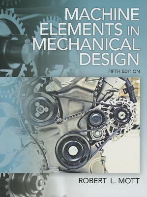 Mott: Machine Element Mech Design_c5 - Mott, Robert L