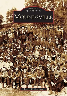 Moundsville - Schramm, Robert W