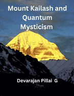 Mount Kailash and Quantum Mysticism