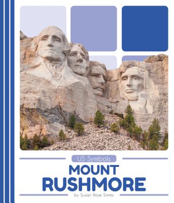 Mount Rushmore - Simms, Susan Rose