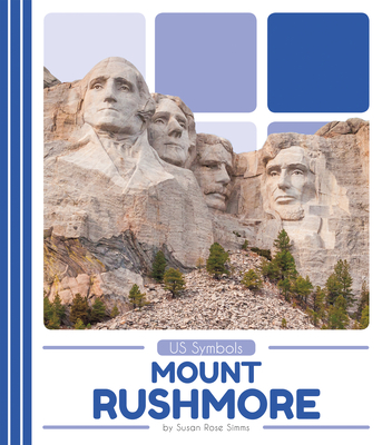 Mount Rushmore - Rose Simms, Susan