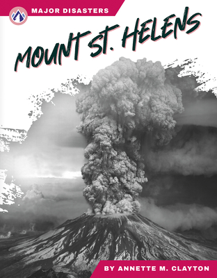 Mount St. Helens - M. Clayton, Annette