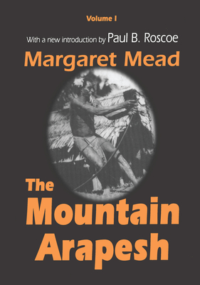 Mountain Arapesh - Mead, Margaret