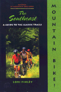 Mountain Bike! the Southeast