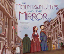 Mountain Jews and the Mirror