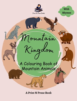 Mountain Kingdom: A Colouring Book of Mountain Animals - Shukla, Niti