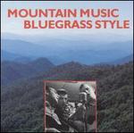 Mountain Music: Bluegrass Style